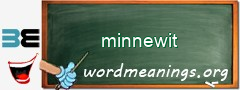 WordMeaning blackboard for minnewit